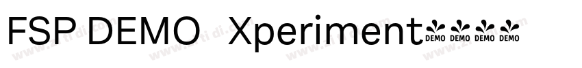 FSP DEMO   Xperiment字体转换